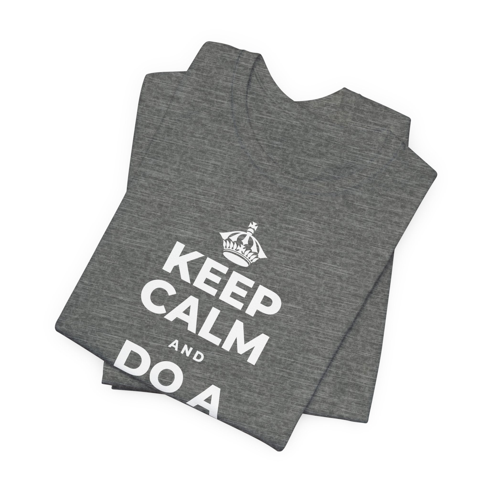KEEP CALM AND DO A SMALL GOOD DEED T-Shirt (Baby Blue–Silver)