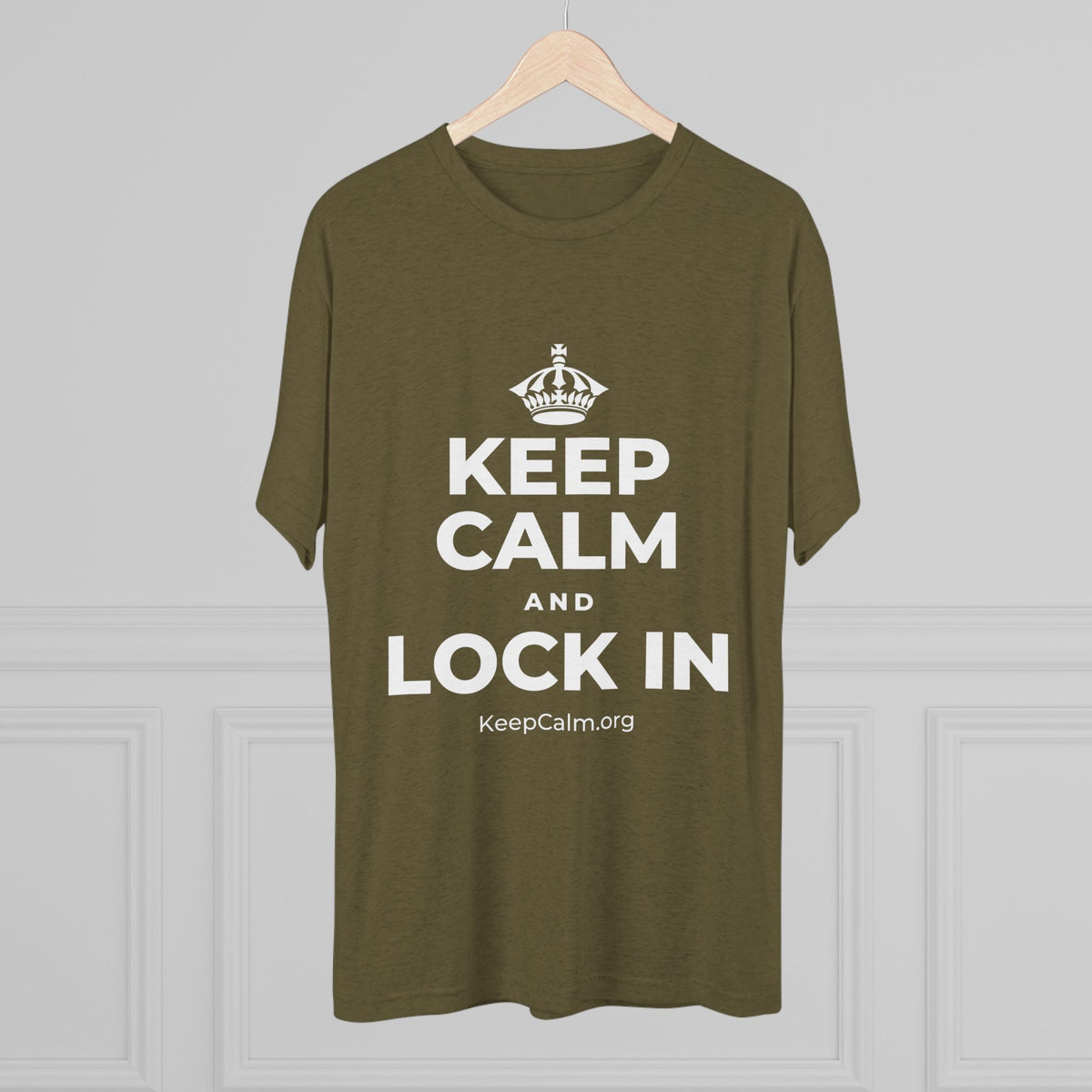 KEEP CALM AND LOCK IN Tri-Blend Tee