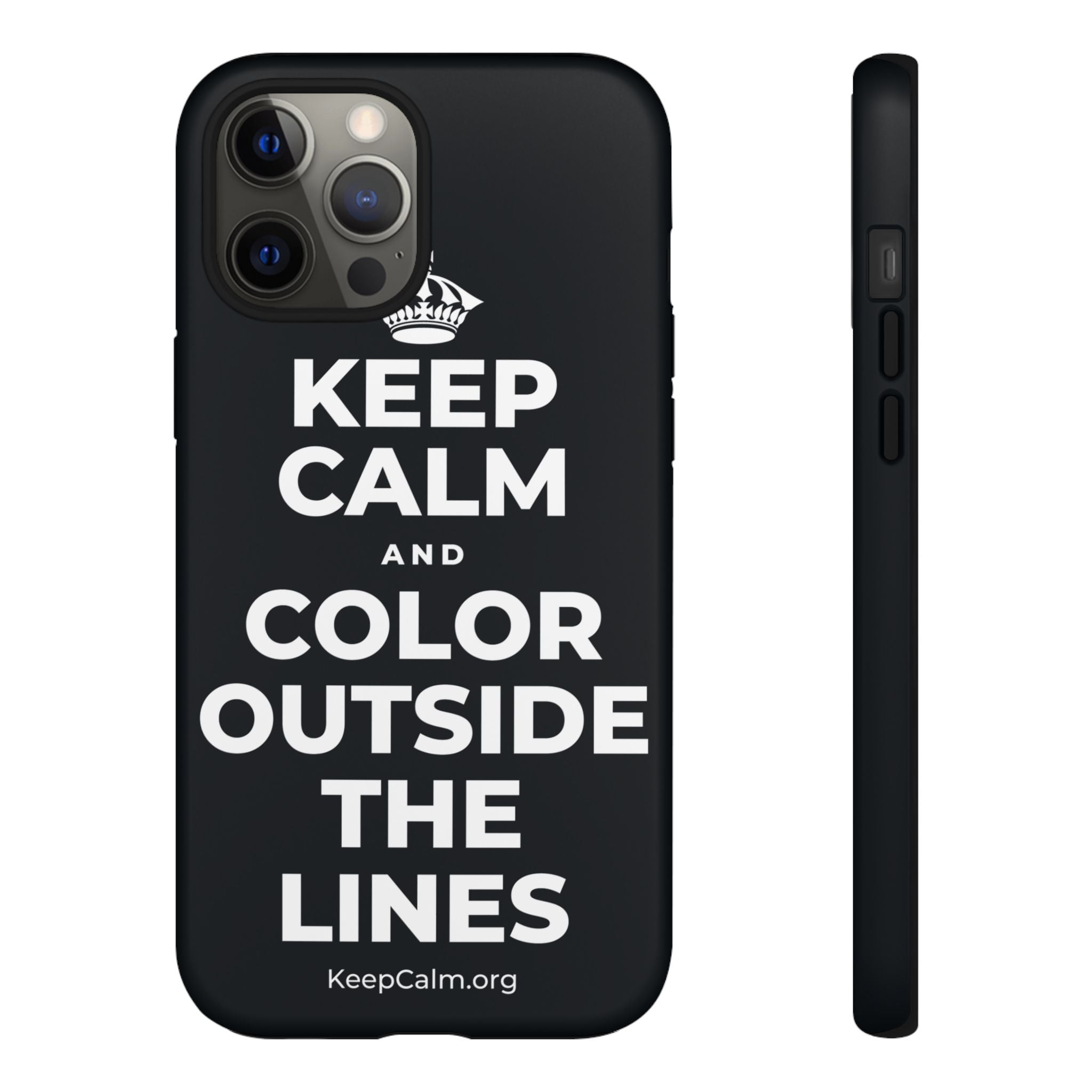 KEEP CALM AND COLOR OUTSIDE THE LINES Phone Case (Dark)