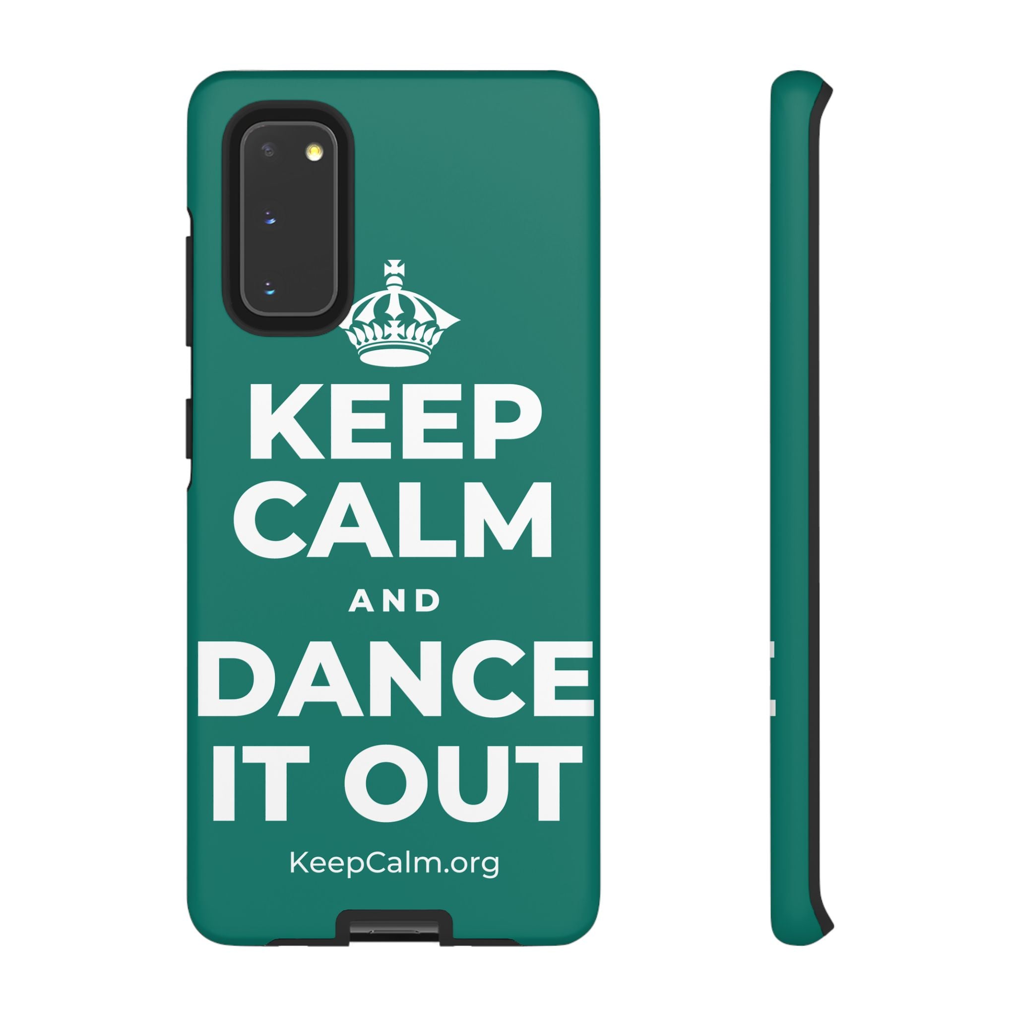 KEEP CALM AND DANCE IT OUT Phone Case
