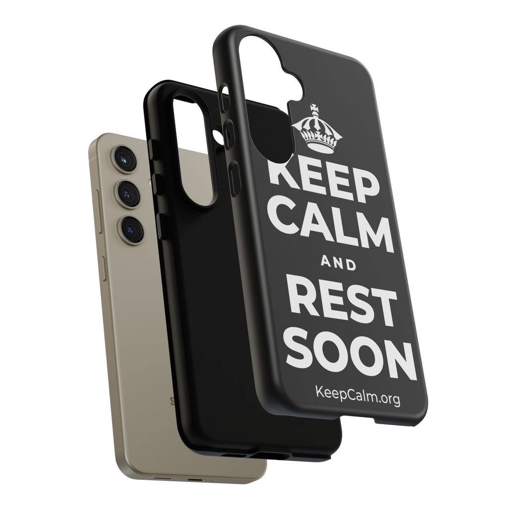 KEEP CALM AND REST SOON Phone Case