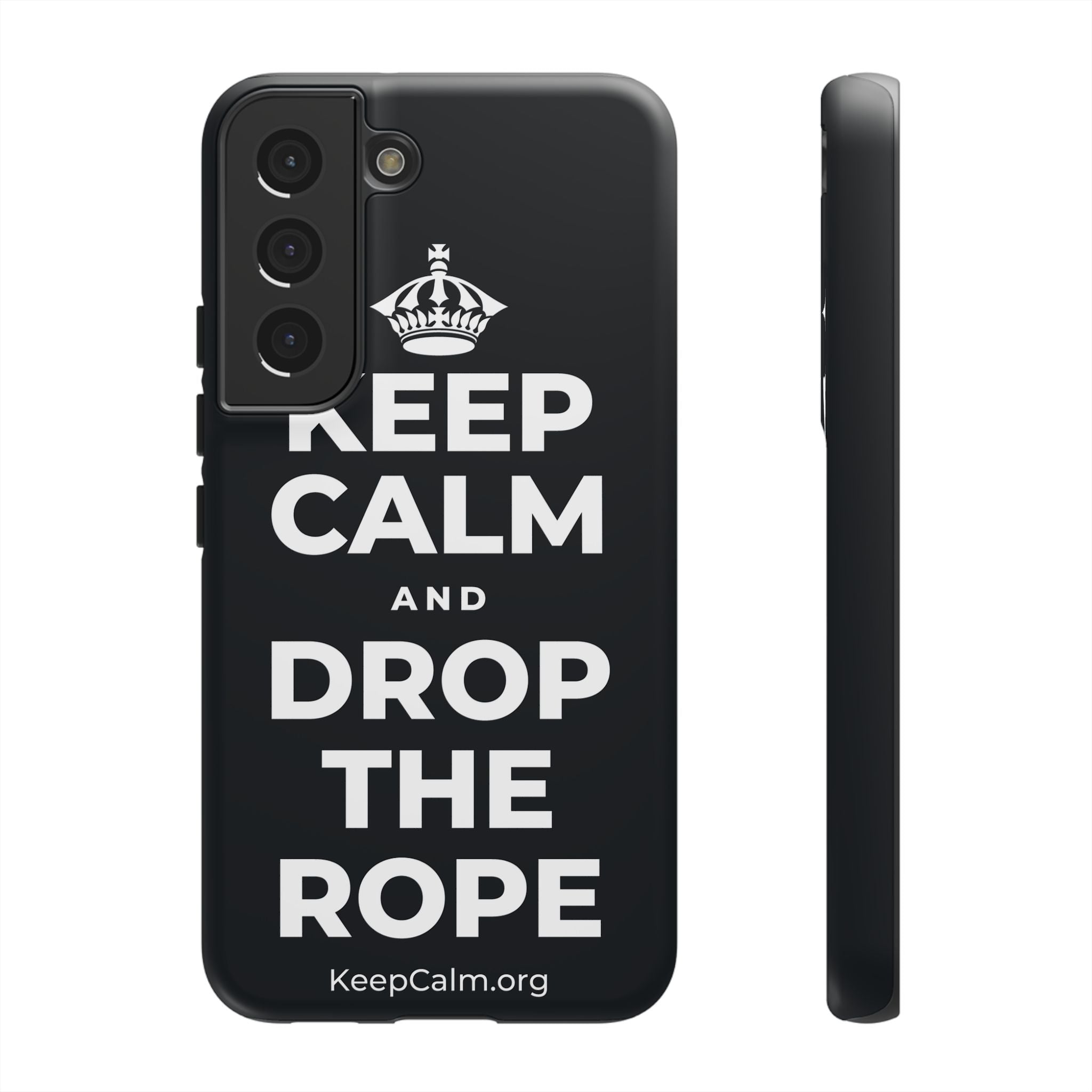 KEEP CALM AND DROP THE ROPE Phone Case (Dark)
