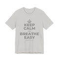 KEEP CALM AND BREATHE EASY T-Shirt (Silver–Heather Olive)
