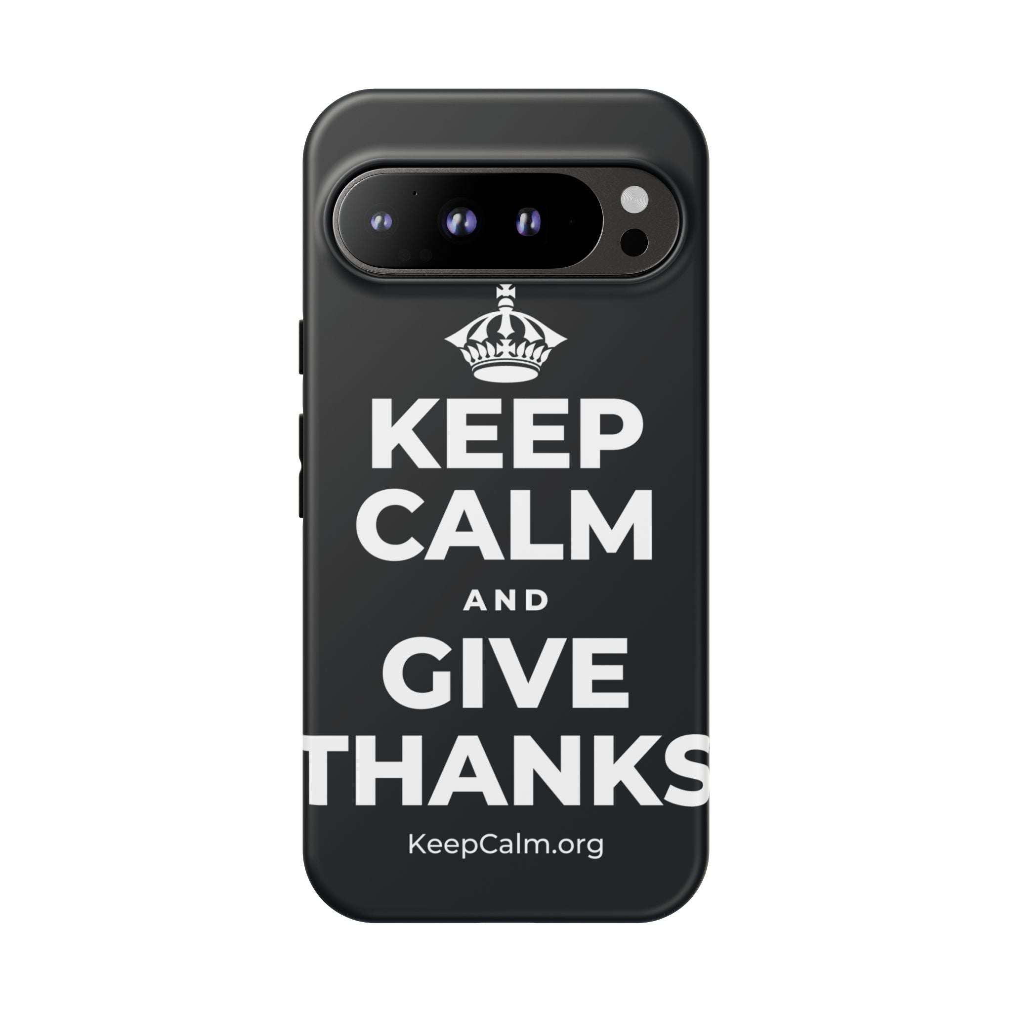 KEEP CALM AND GIVE THANKS Phone Case (Dark)