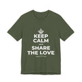 KEEP CALM AND SHARE THE LOVE T-Shirt (Military Green–Autumn)