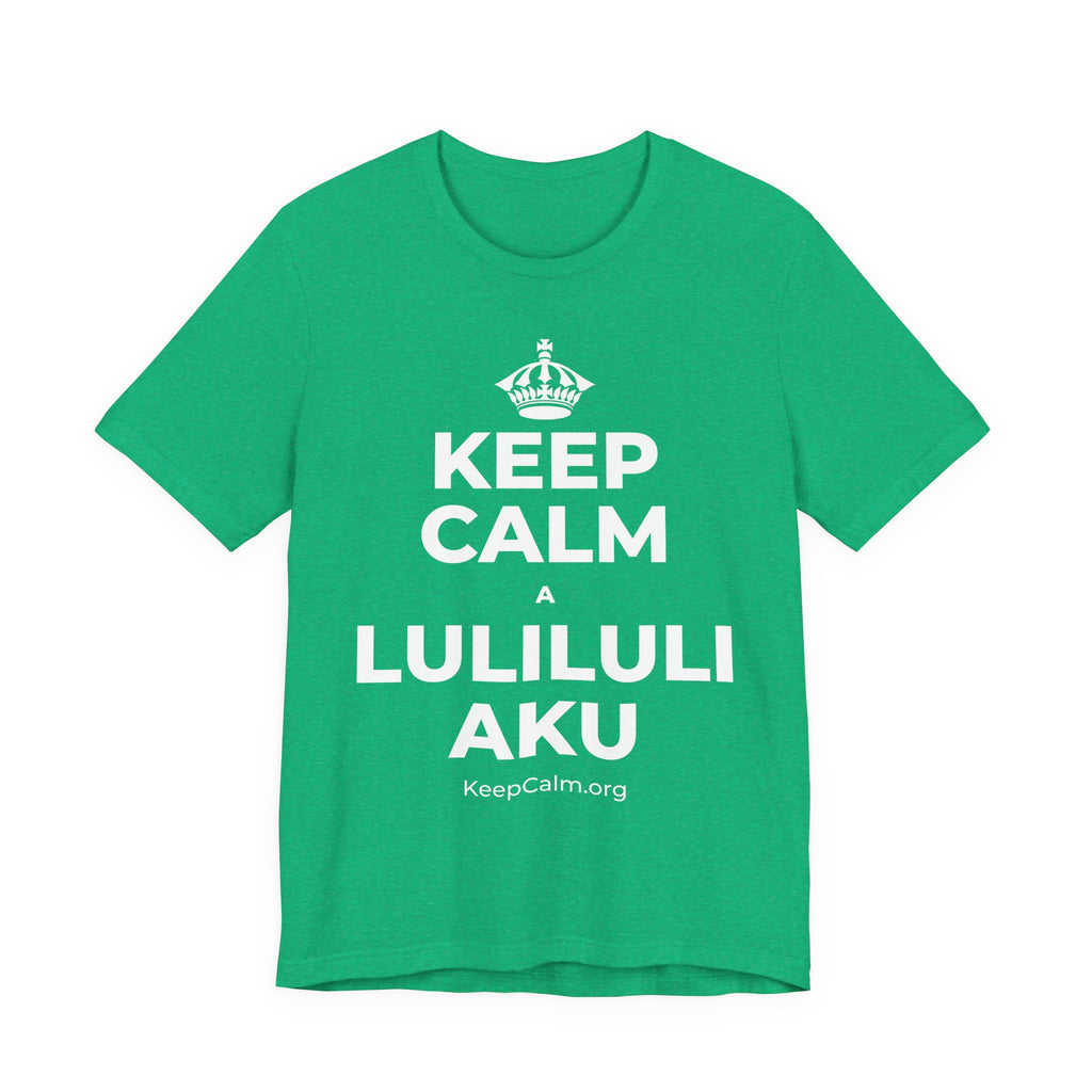 KEEP CALM A LULILULI AKU T-Shirt (Baby Blue–Silver)