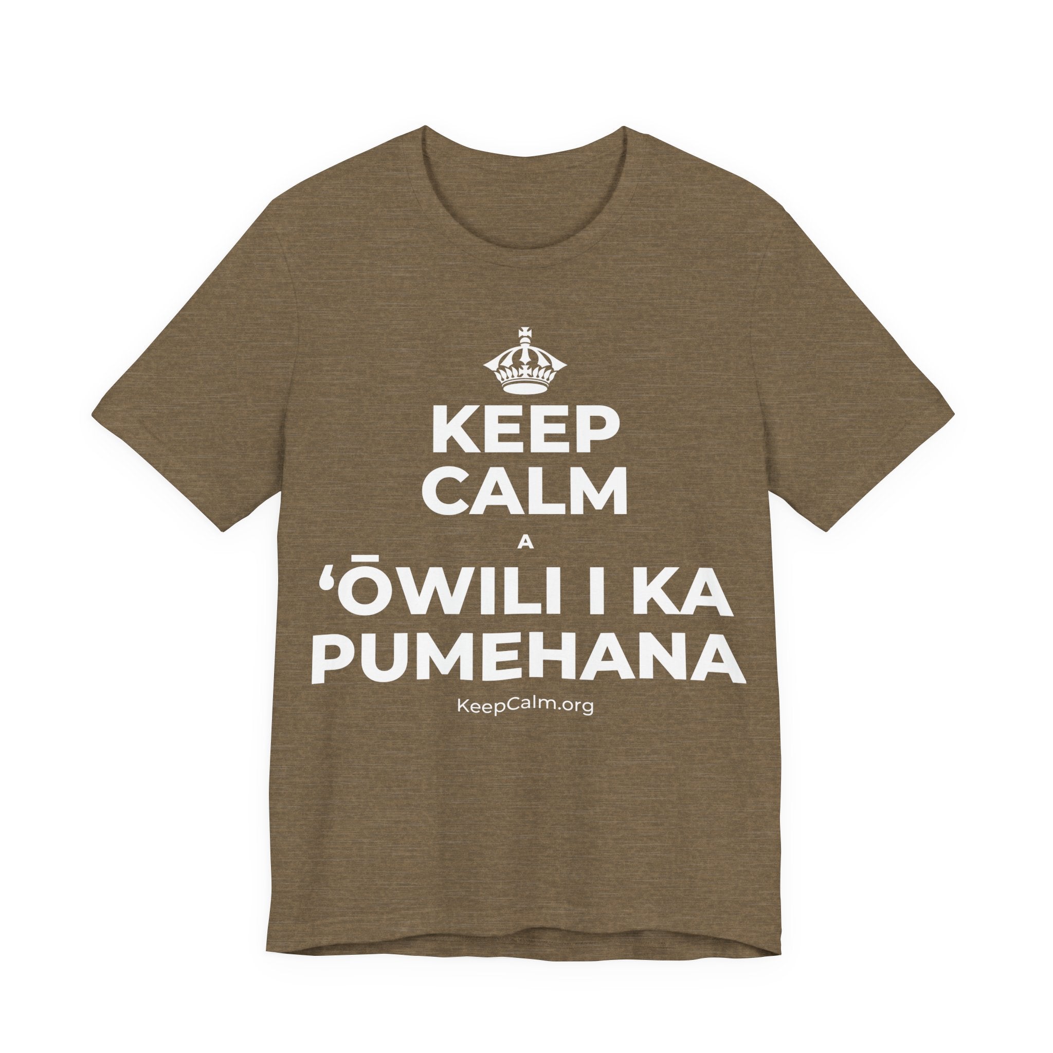KEEP CALM A ʻŌWILI I KA PUMEHANA T-Shirt (Soft Cream–Heather Mauve)