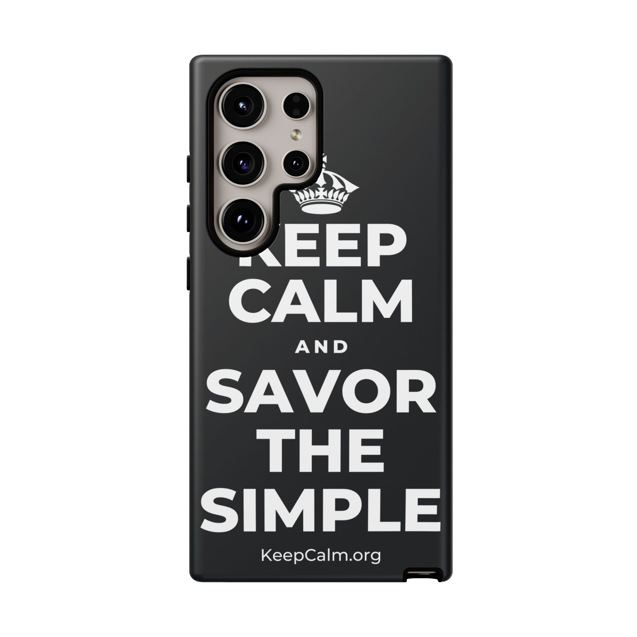 KEEP CALM AND SAVOR THE SIMPLE Phone Case (Dark)