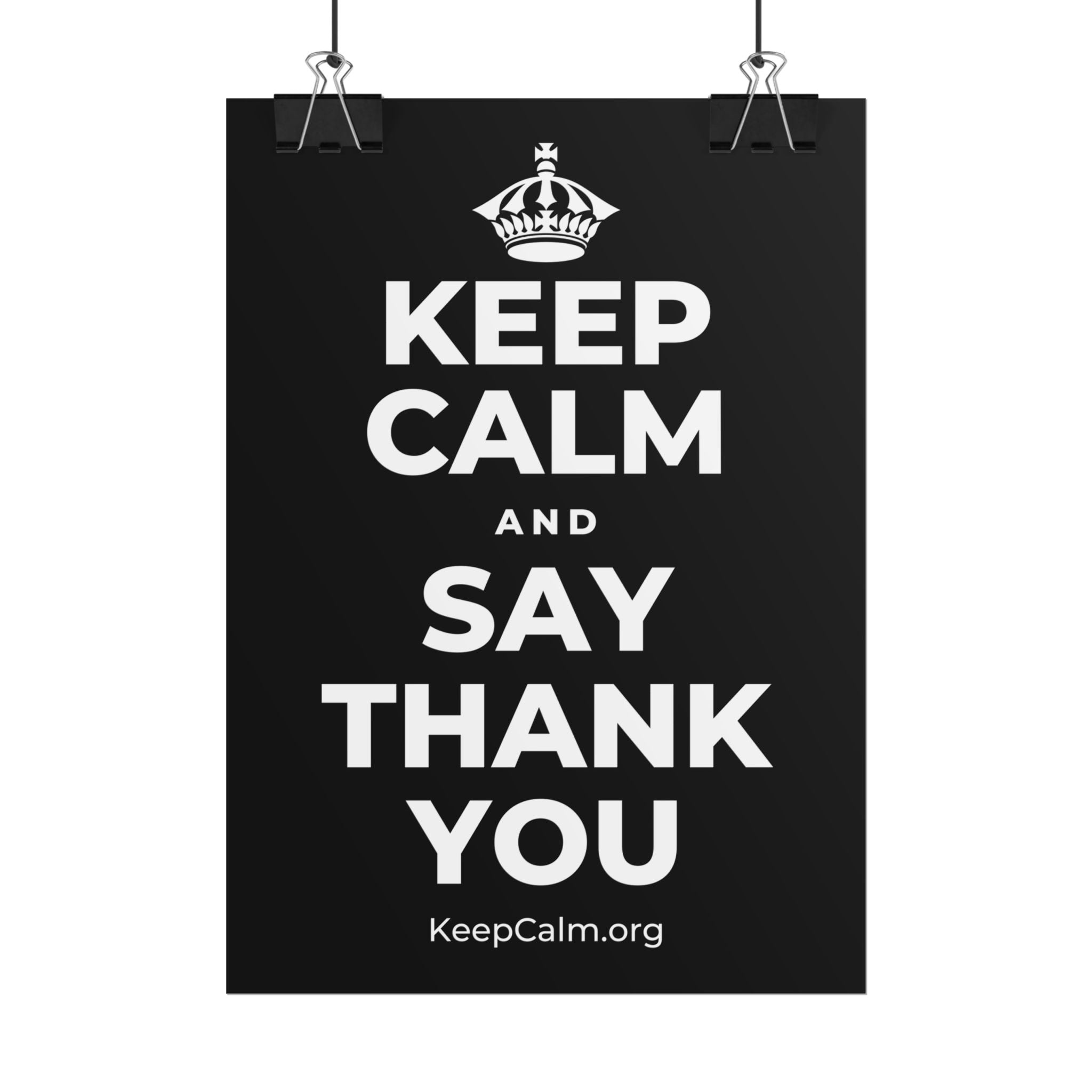 KEEP CALM AND SAY THANK YOU Poster