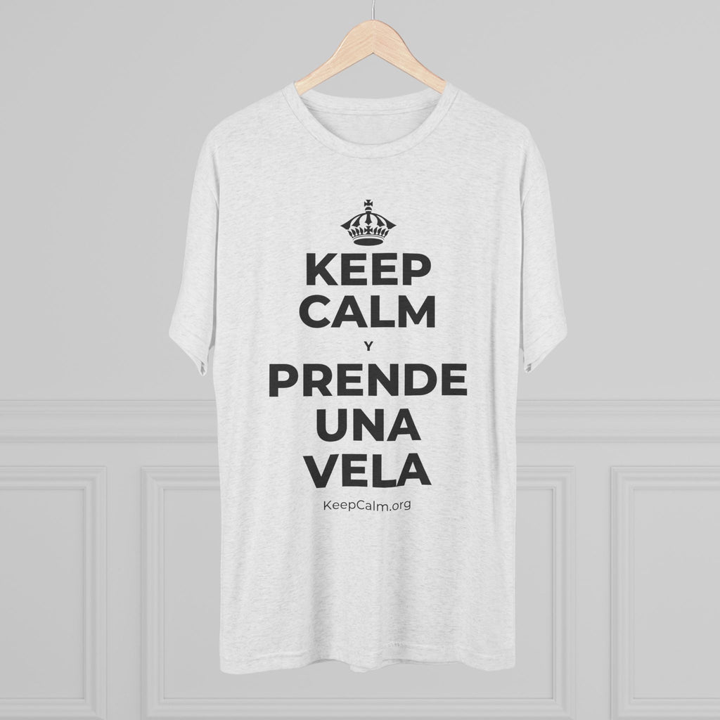 KEEP CALM Y PRENDE UNA VELA Tri-Blend Tee