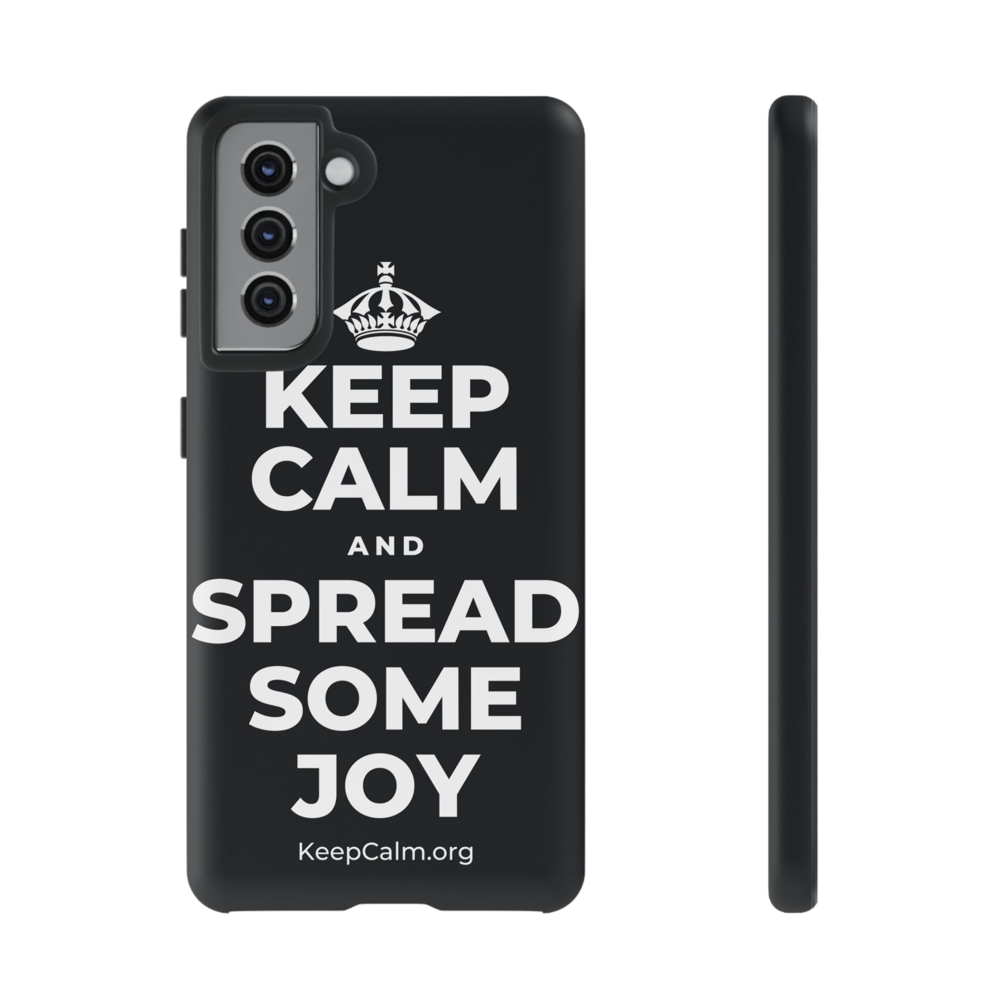 KEEP CALM AND SPREAD SOME JOY Phone Case (Dark)