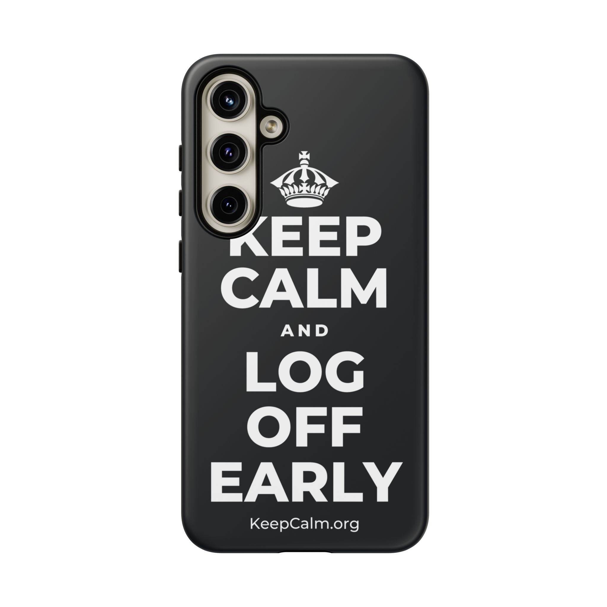KEEP CALM AND LOG OFF EARLY Phone Case (Dark)