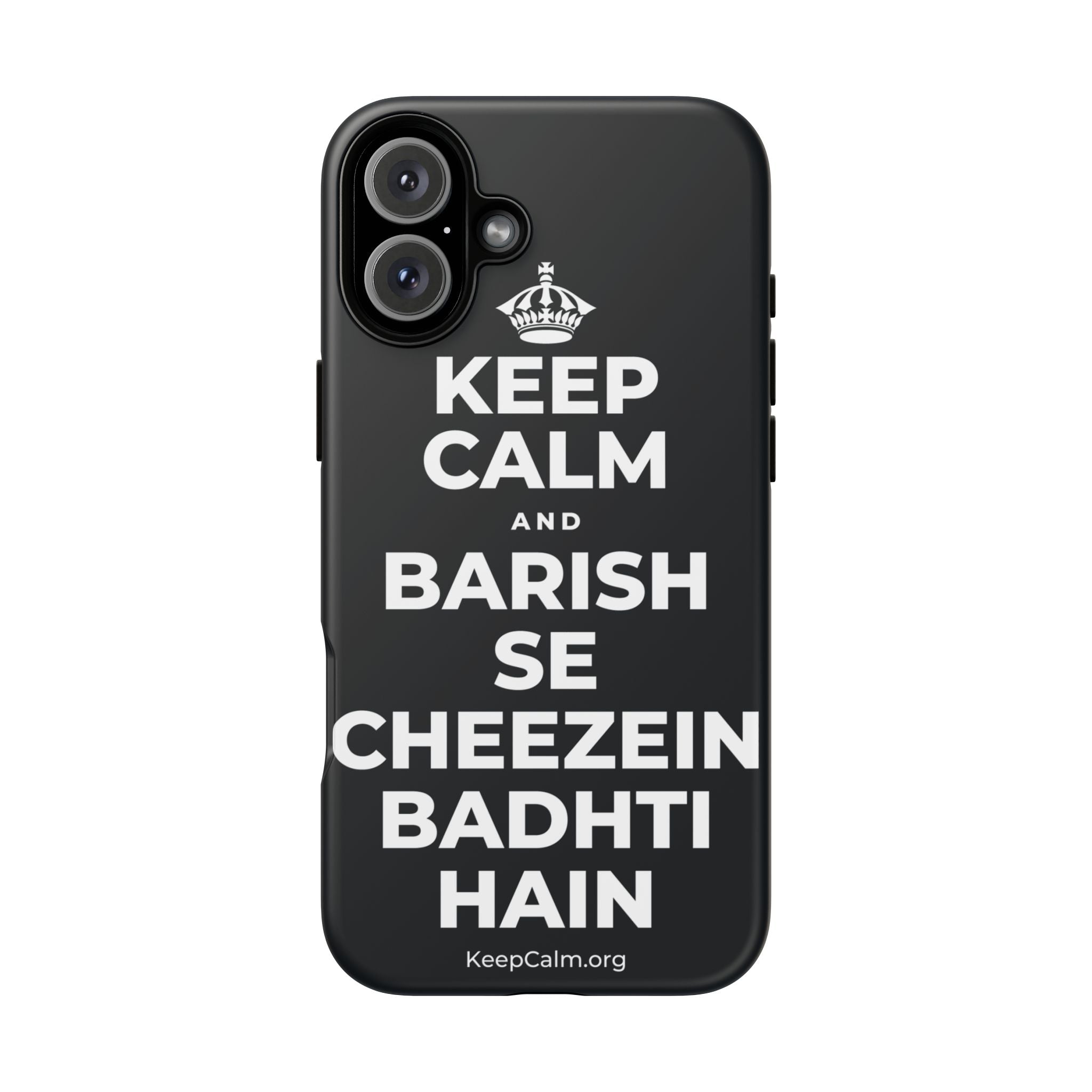 KEEP CALM AND BARISH SE CHEEZEIN BADHTI HAIN Phone Case (Dark)