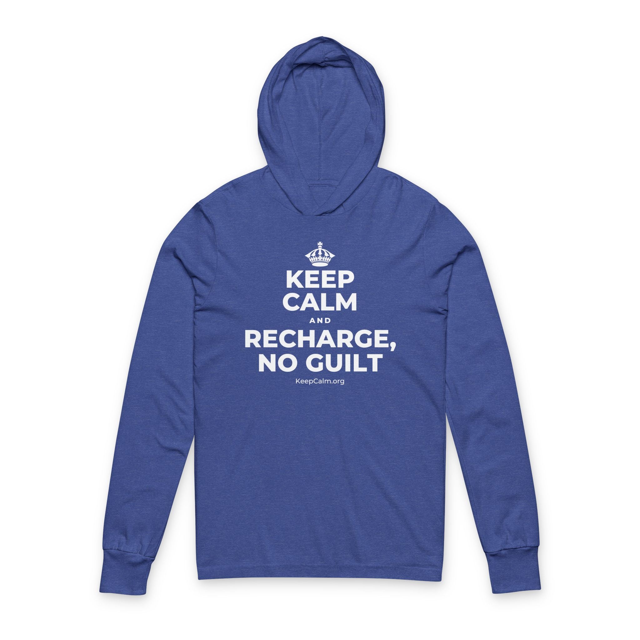 KEEP CALM AND RECHARGE, NO GUILT Hooded Long Sleeve Tee