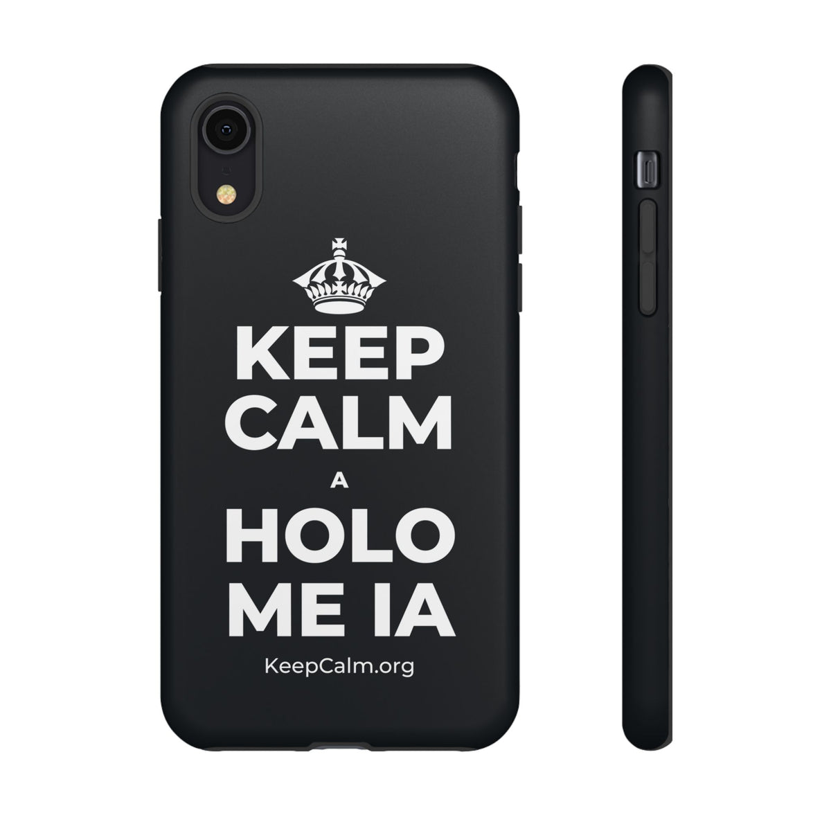 KEEP CALM A HOLO ME IA Phone Case (Dark)