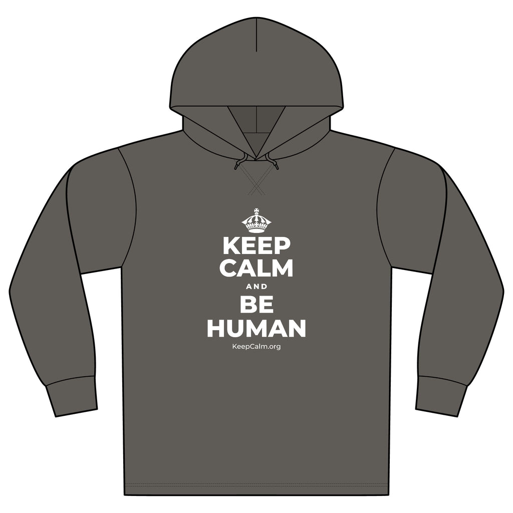 KEEP CALM AND BE HUMAN Organic Hoodie Tee