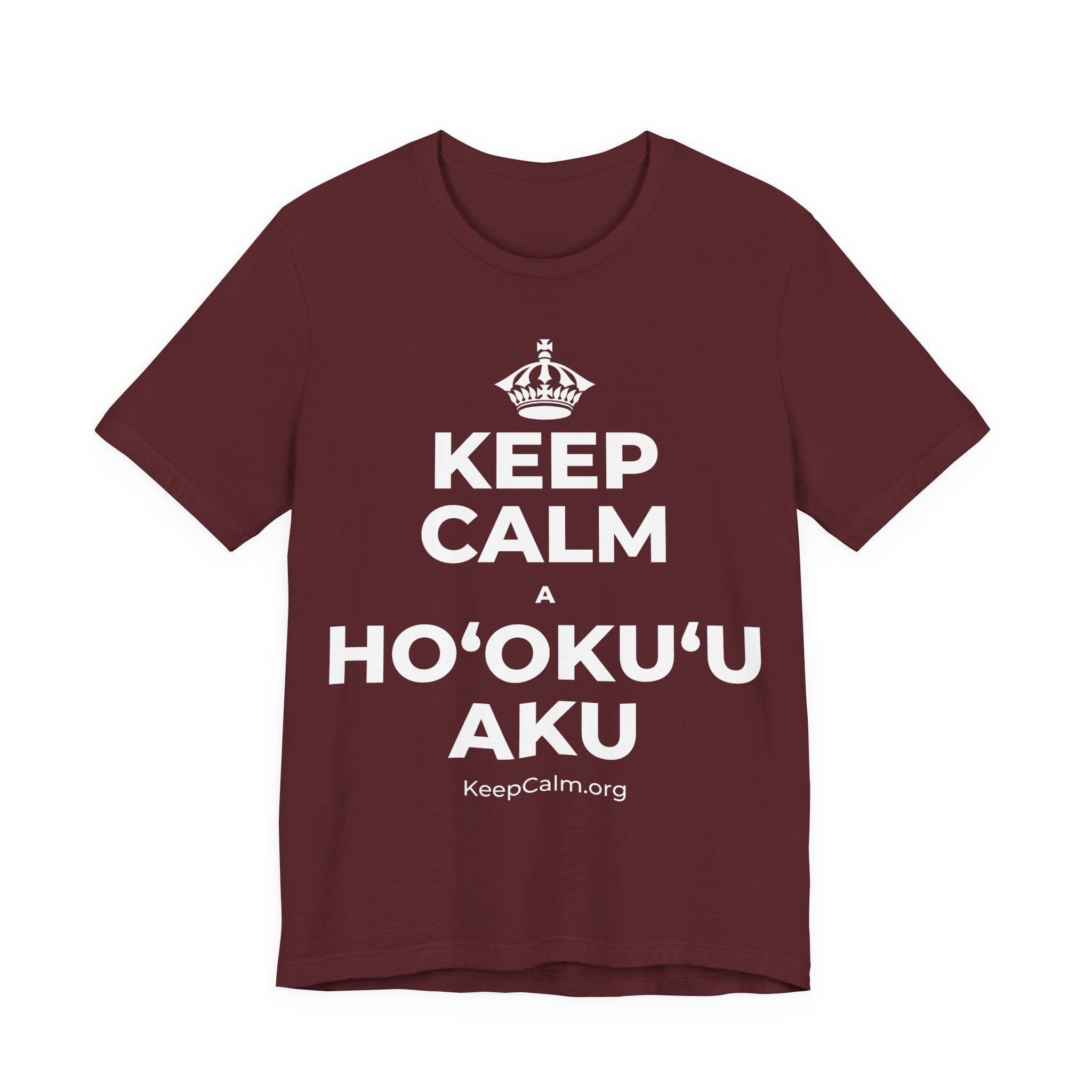 KEEP CALM A HOʻOKUʻU AKU T-Shirt (Baby Blue–Silver)