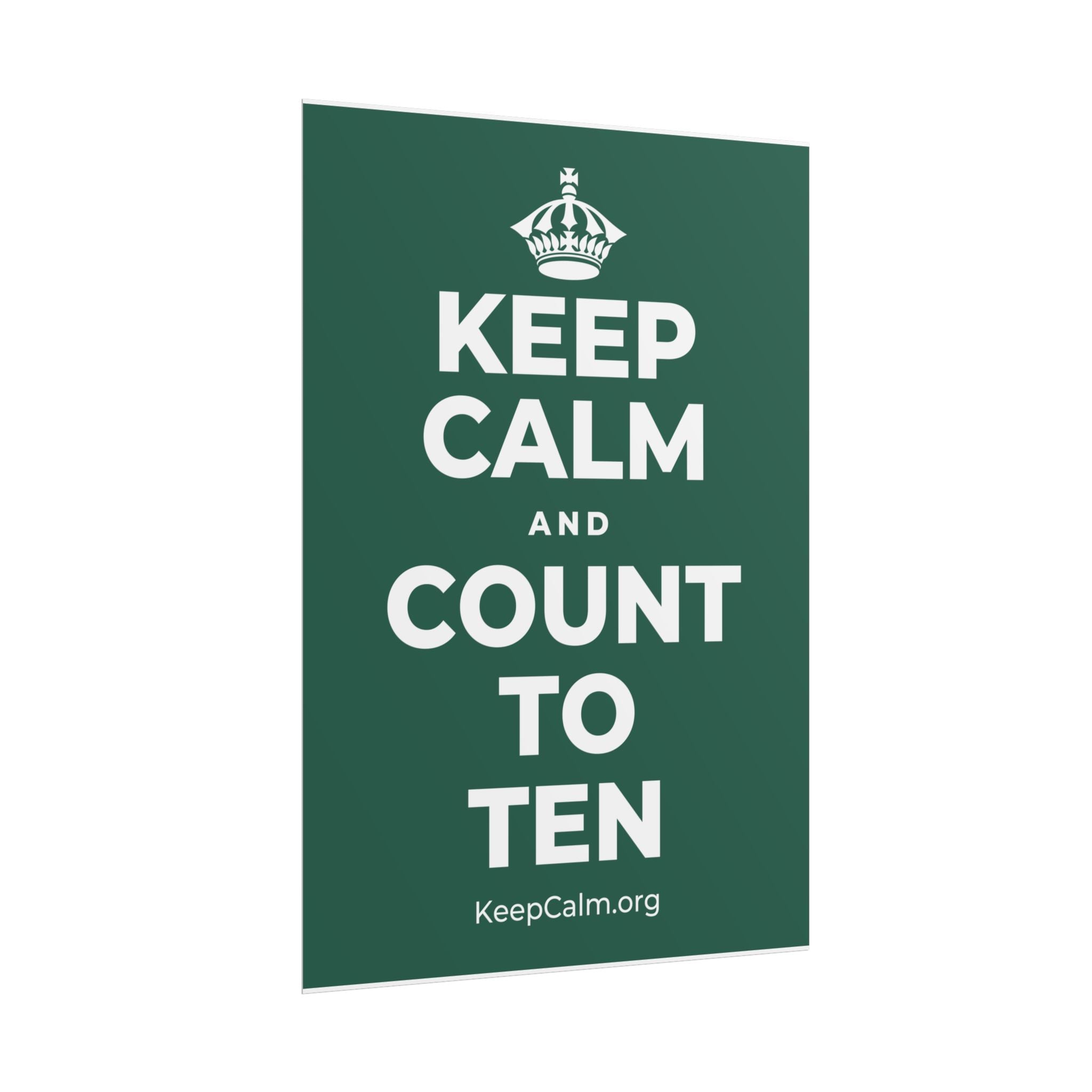 KEEP CALM AND COUNT TO TEN Poster