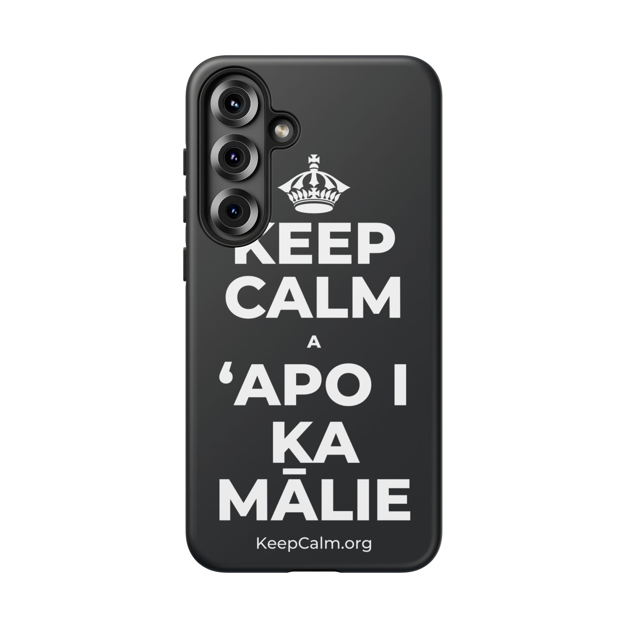 KEEP CALM A ʻAPO I KA MĀLIE Phone Case (Dark)