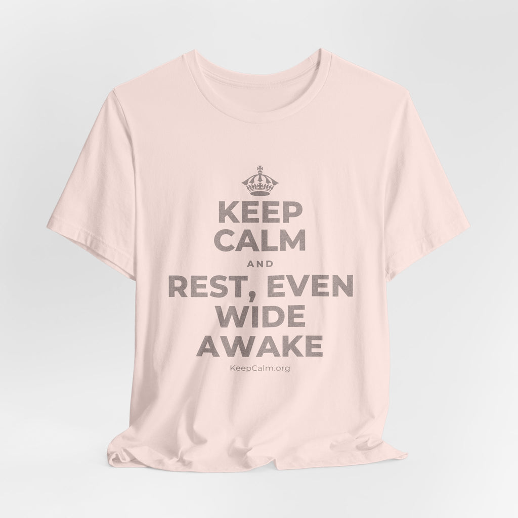 KEEP CALM AND REST, EVEN WIDE AWAKE T-Shirt (Soft Cream–Heather Mauve)