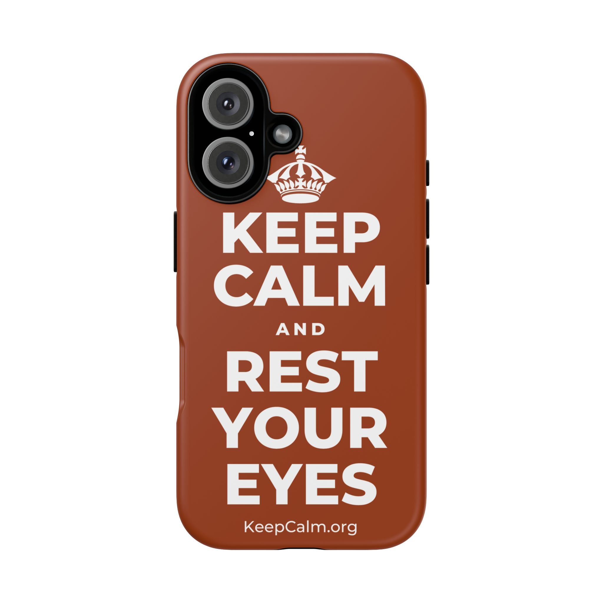 KEEP CALM AND REST YOUR EYES Phone Case