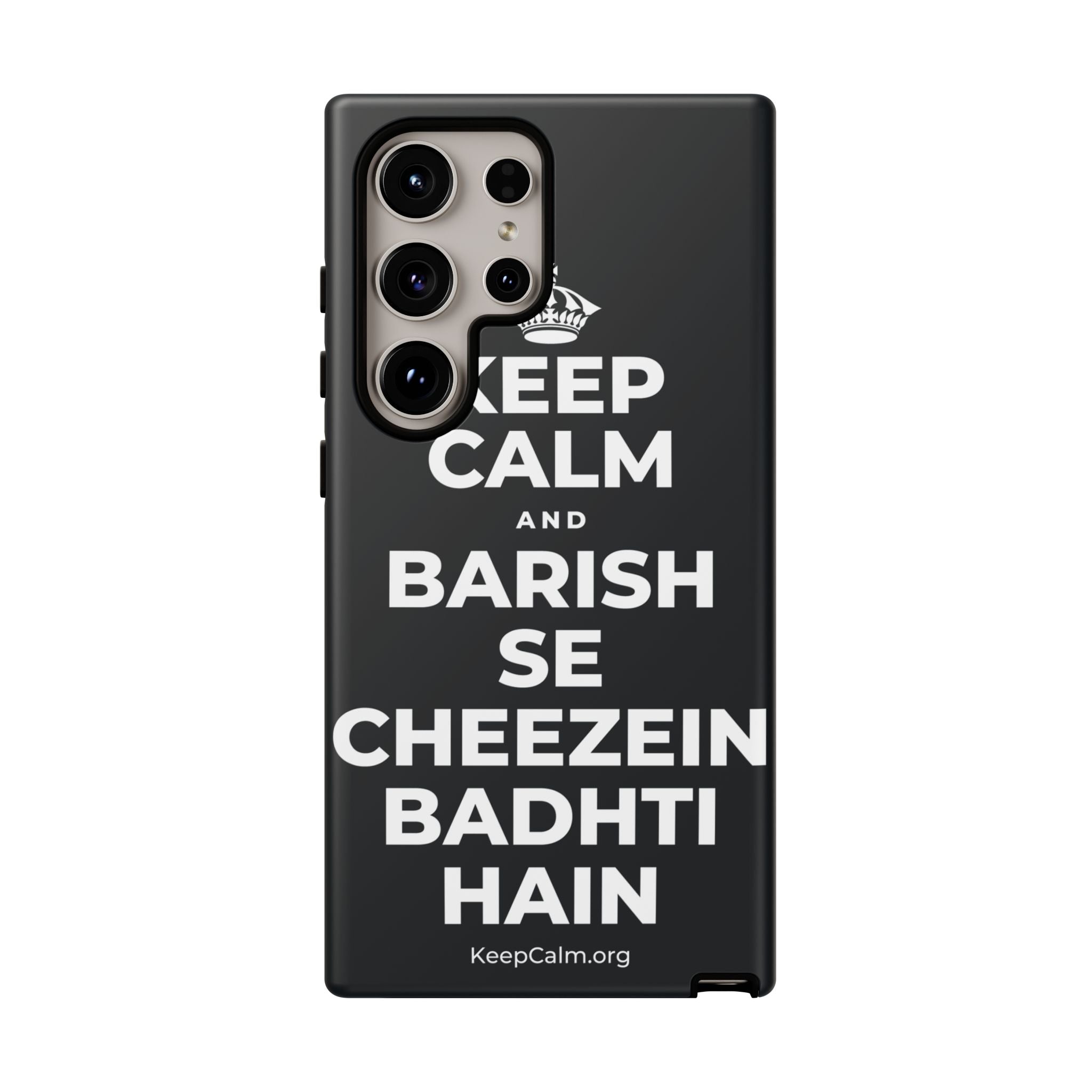 KEEP CALM AND BARISH SE CHEEZEIN BADHTI HAIN Phone Case (Dark)