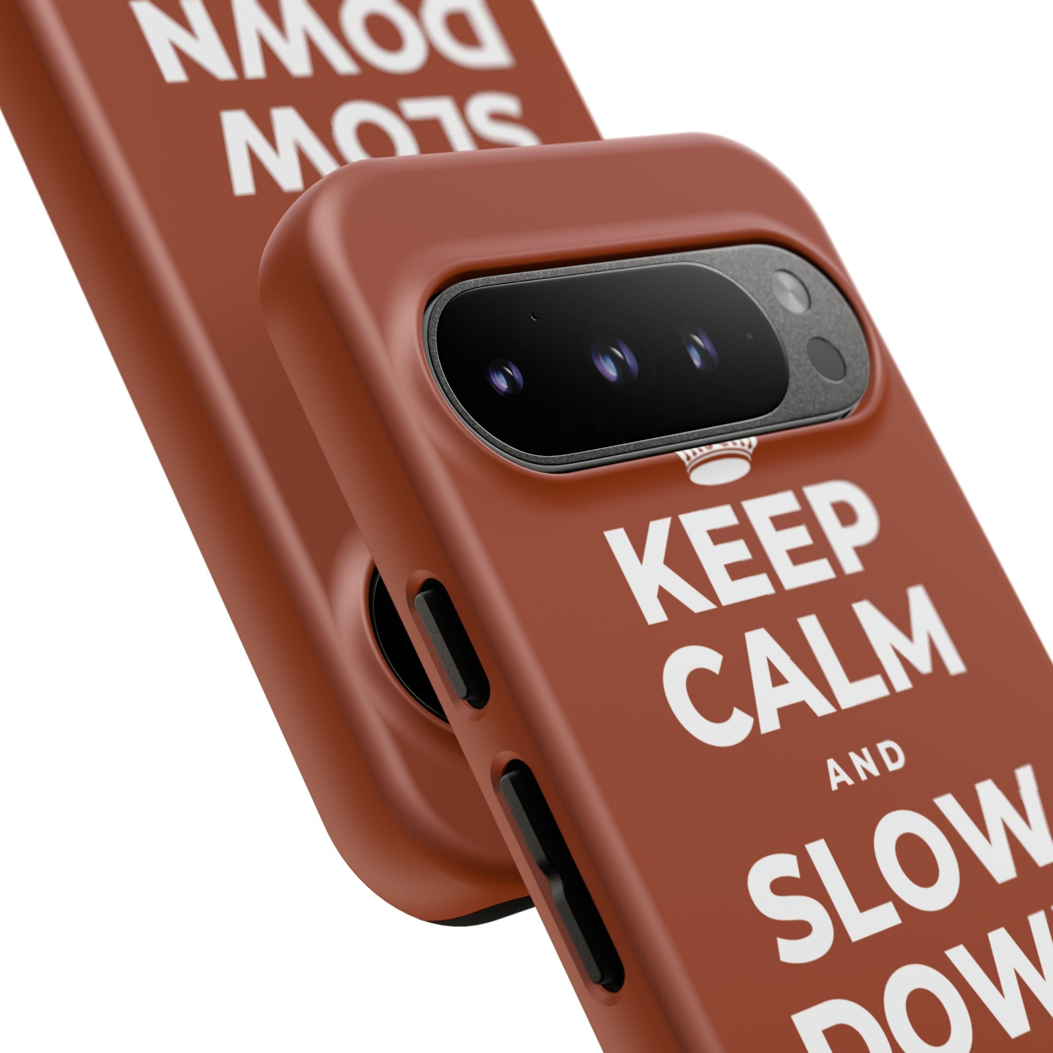 KEEP CALM AND SLOW DOWN WITH THE SEASON Phone Case