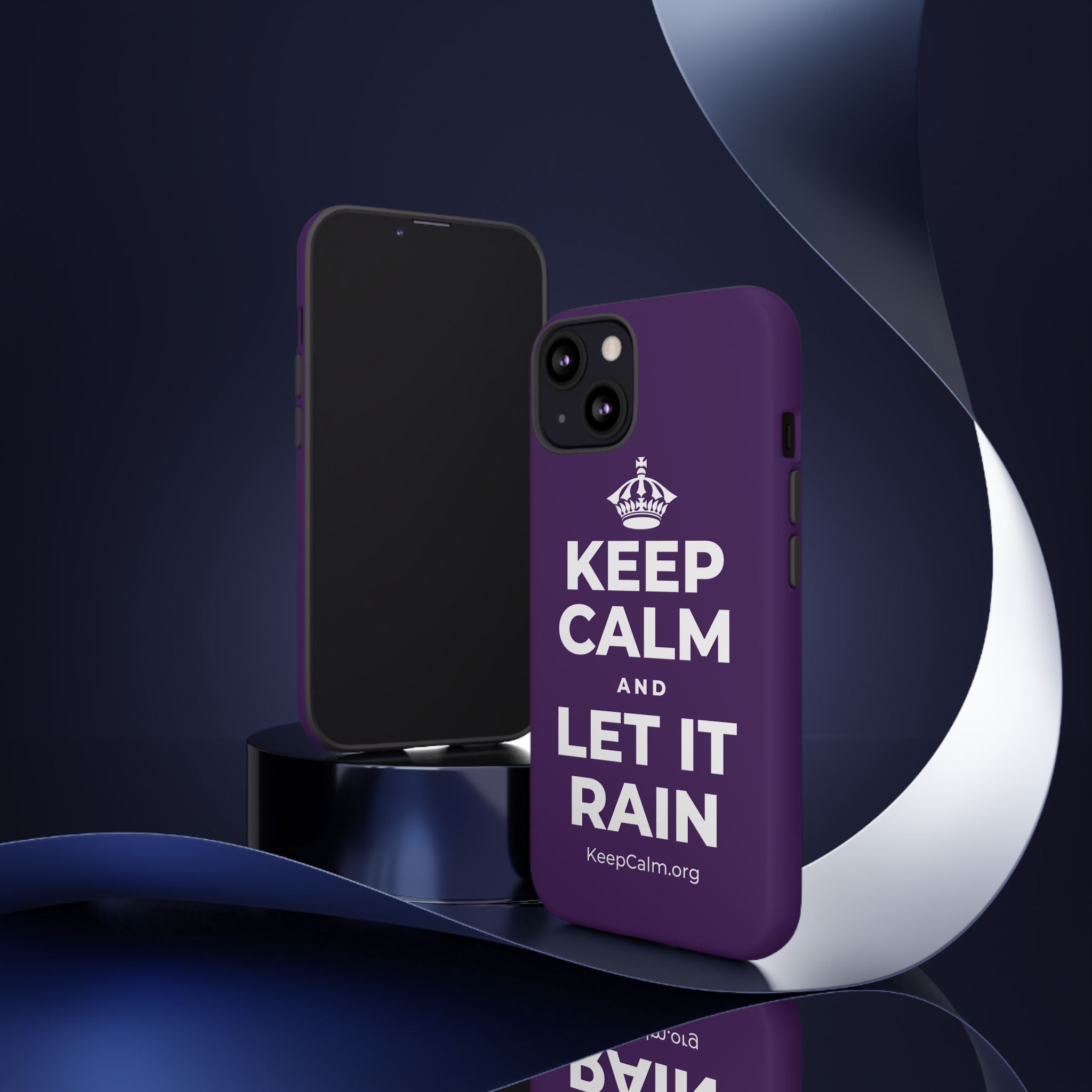 KEEP CALM AND LET IT RAIN Phone Case