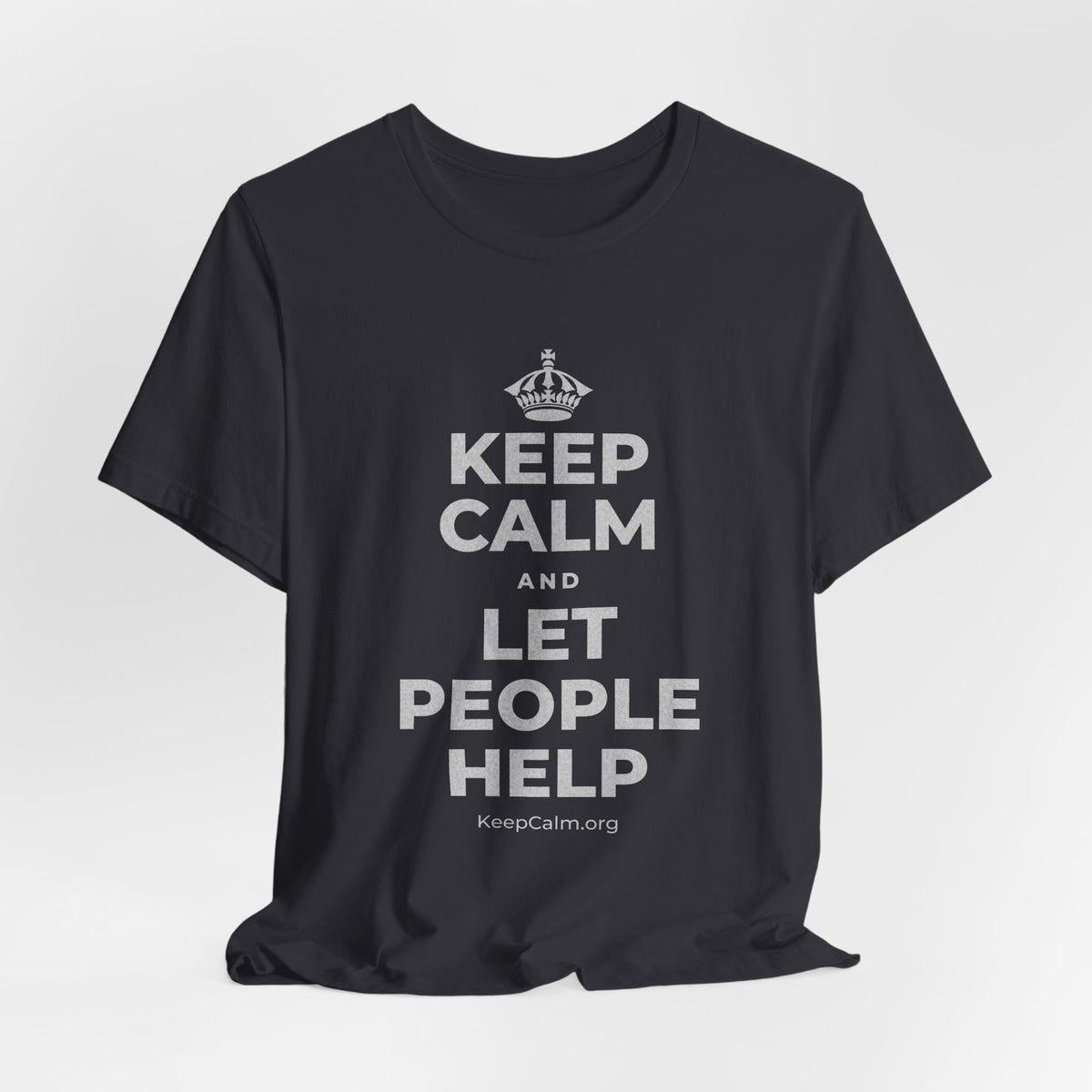 KEEP CALM AND LET PEOPLE HELP T-Shirt (Baby Blue–Silver)