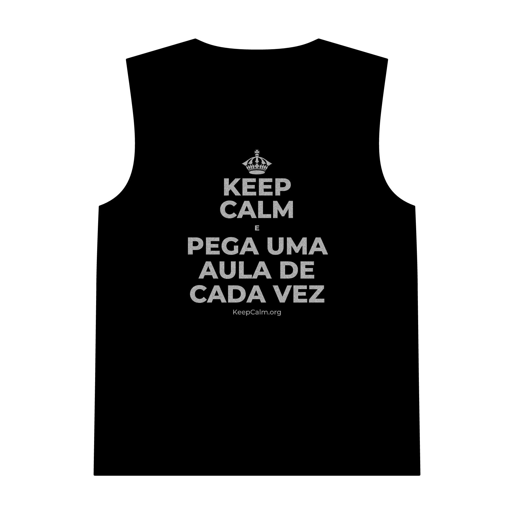 KEEP CALM E PEGA UMA AULA DE CADA VEZ Tank Top