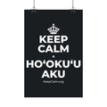 KEEP CALM A HOʻOKUʻU AKU Satin Poster (Dark)