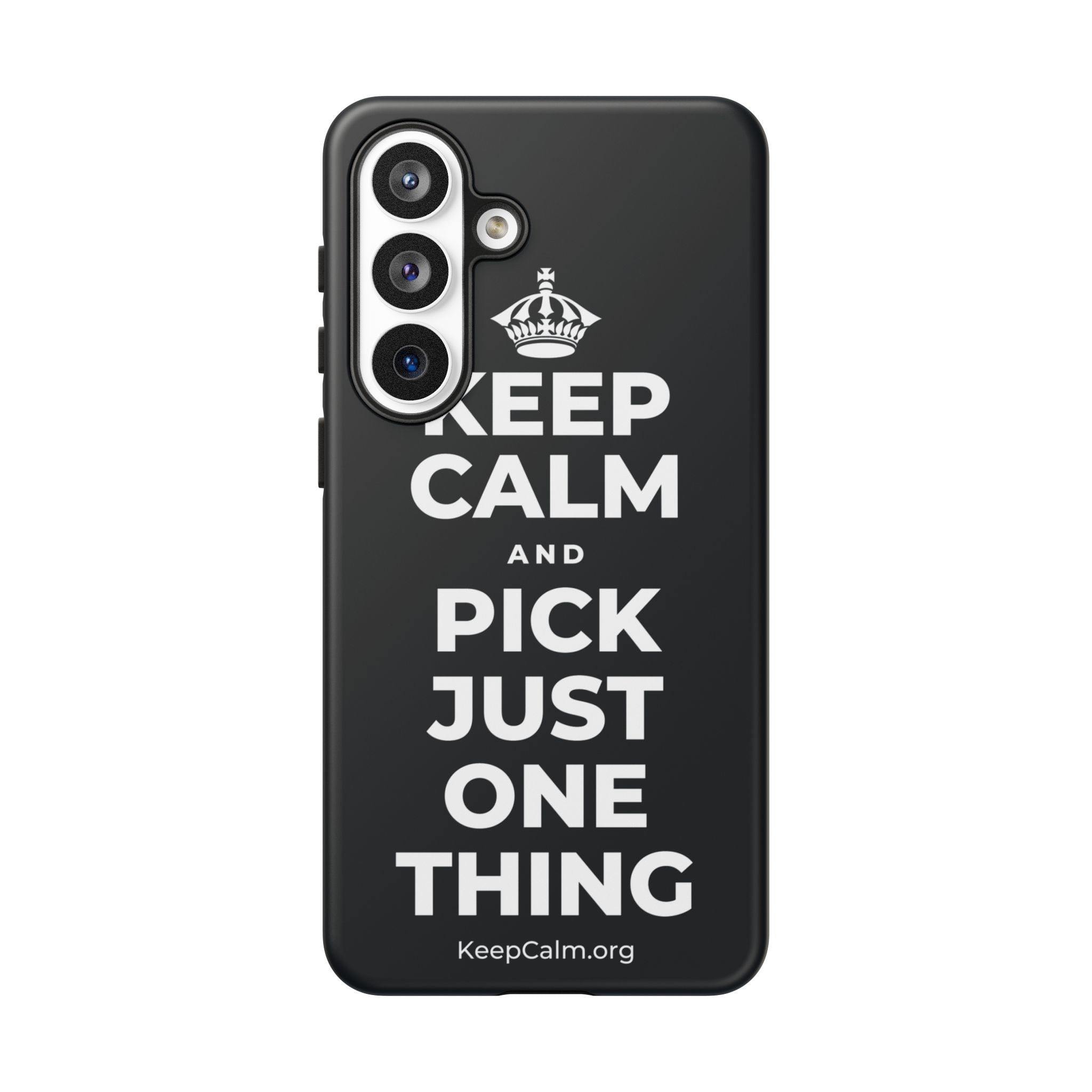 KEEP CALM AND PICK JUST ONE THING Phone Case (Dark)