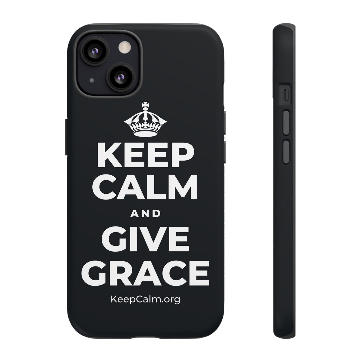 KEEP CALM AND GIVE GRACE Phone Case (Dark)