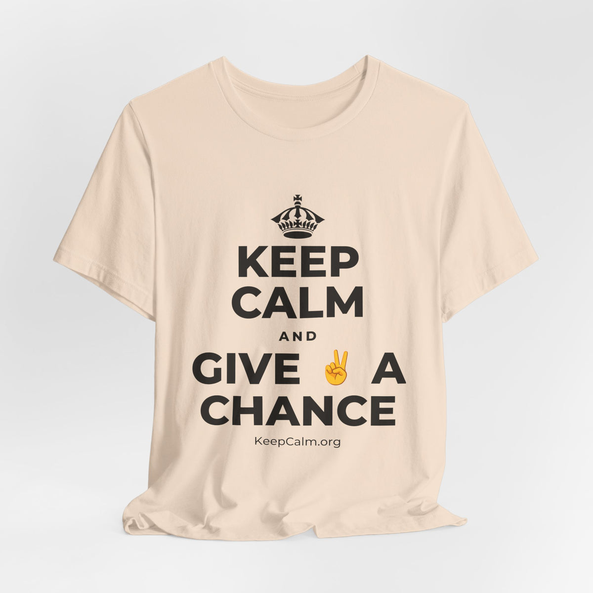 KEEP CALM AND GIVE ✌️ A CHANCE T-Shirt (Soft Cream–Heather Mauve)