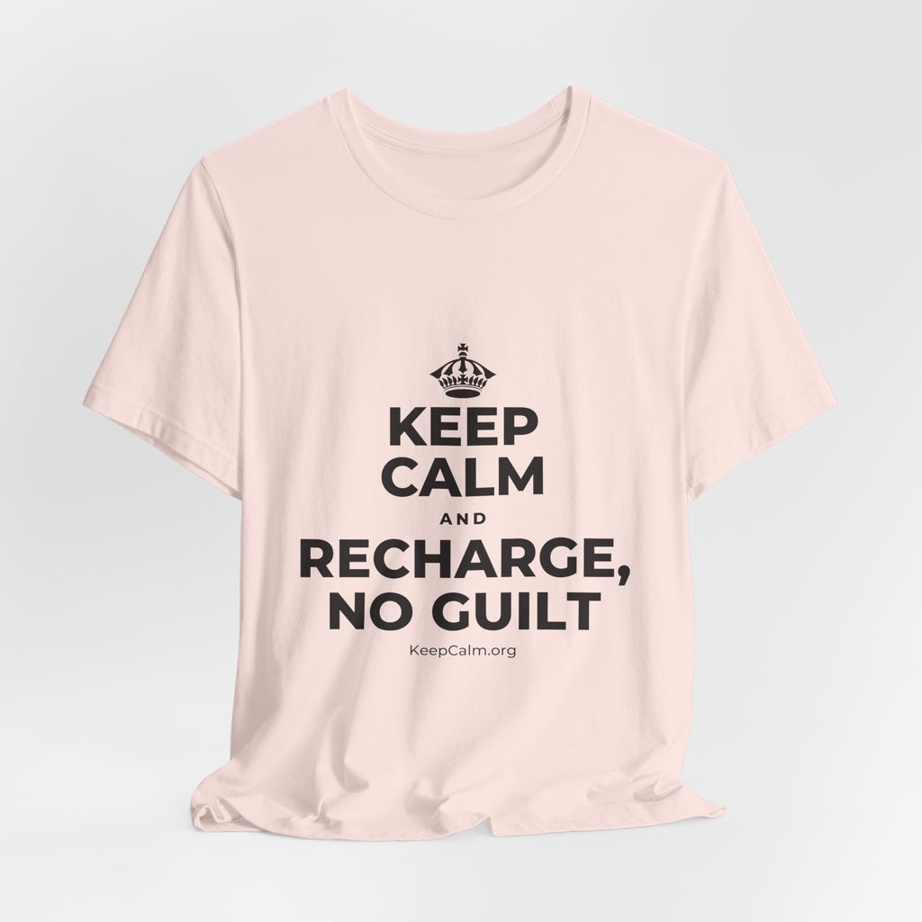KEEP CALM AND RECHARGE, NO GUILT T-Shirt (Soft Cream–Heather Mauve)