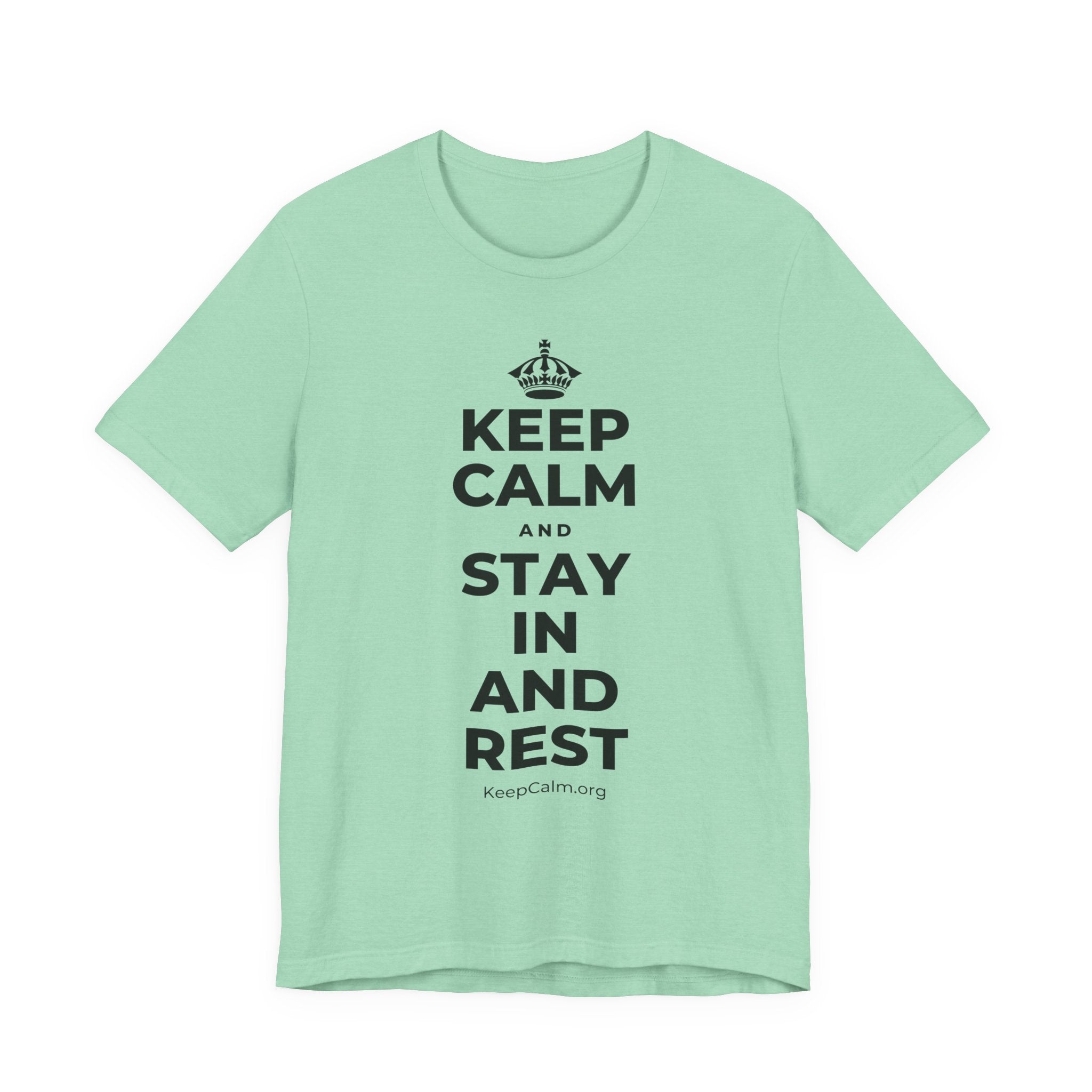 KEEP CALM AND STAY IN AND REST T-Shirt (Baby Blue–Silver)