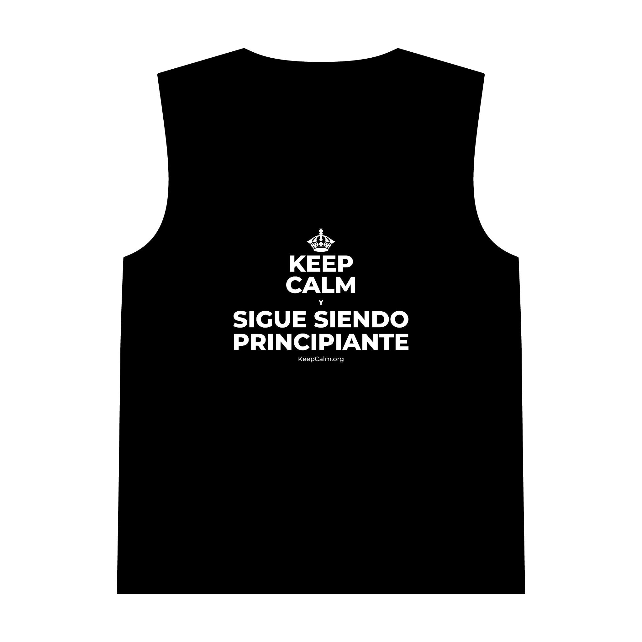 KEEP CALM Y SIGUE SIENDO PRINCIPIANTE Tank Top