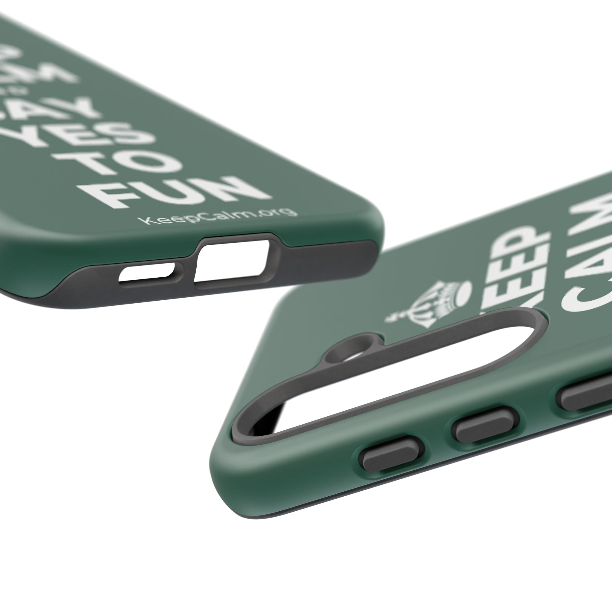 KEEP CALM AND SAY YES TO FUN Phone Case