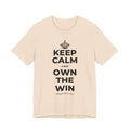 KEEP CALM AND OWN THE WIN T-Shirt (Soft Cream–Heather Mauve)