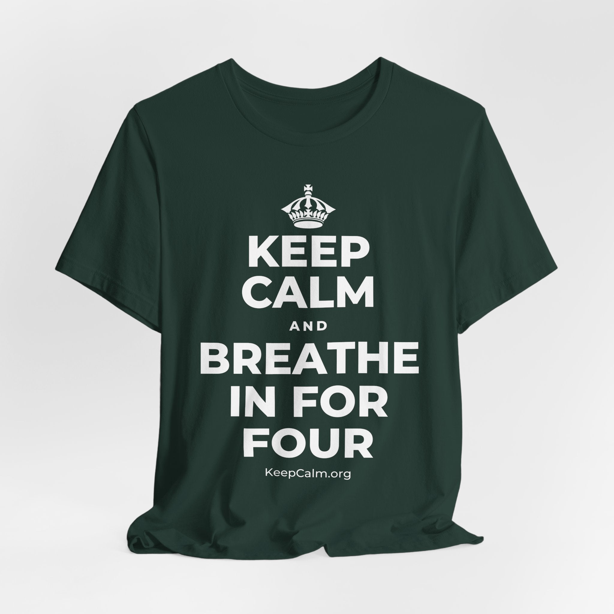 KEEP CALM AND BREATHE IN FOR FOUR T-Shirt (White–Asphalt)