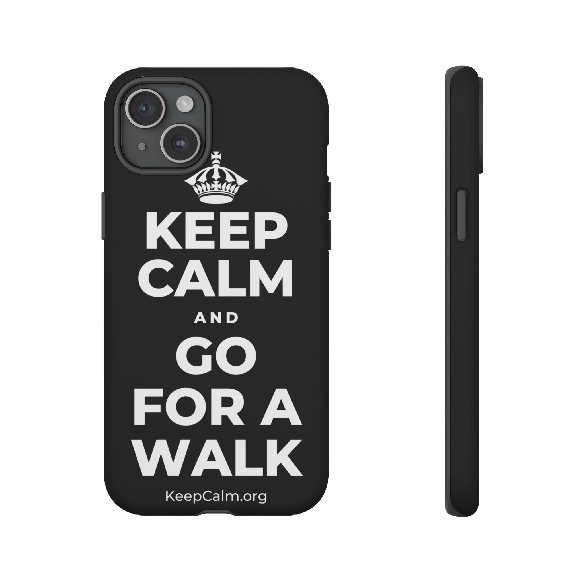 KEEP CALM AND GO FOR A WALK Phone Case
