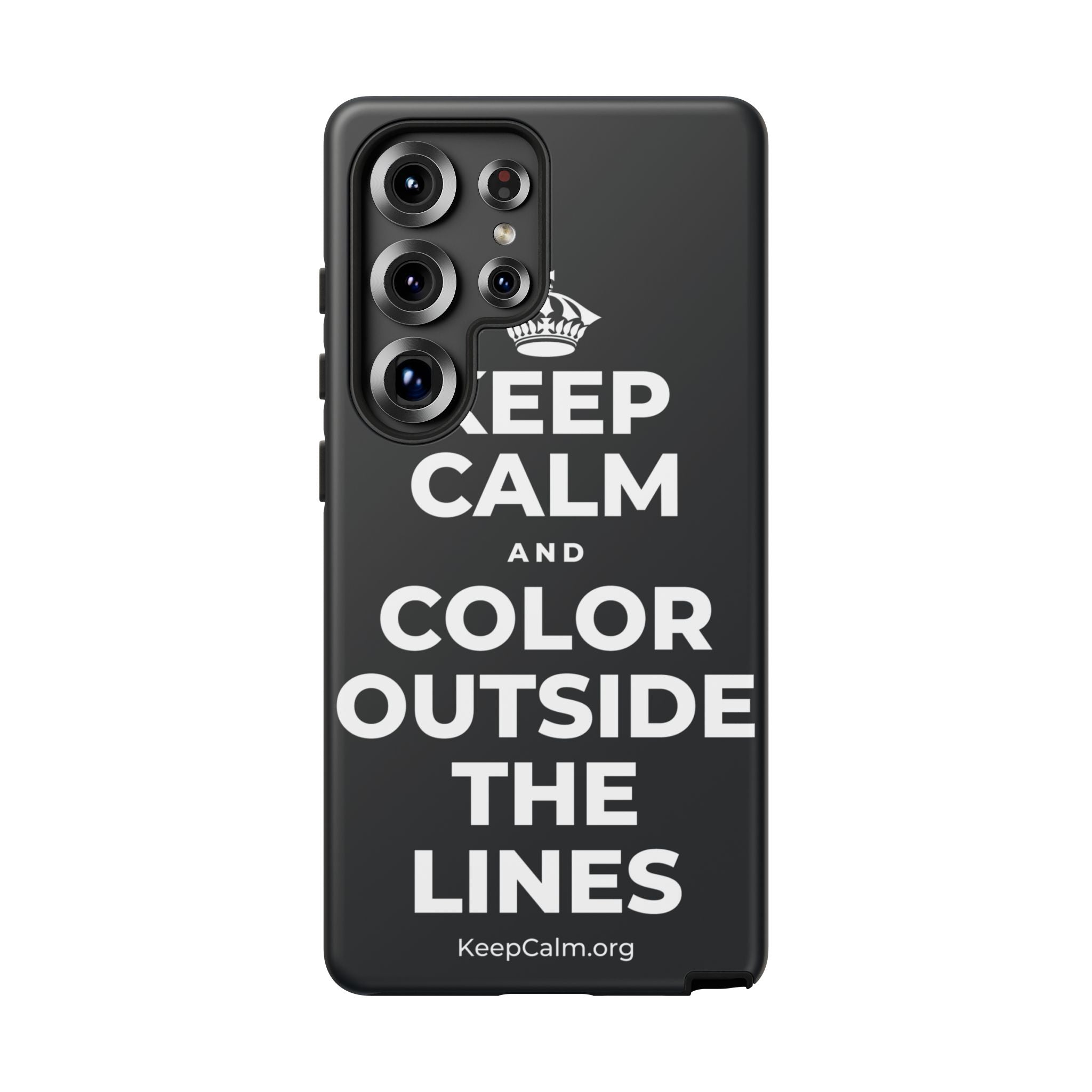 KEEP CALM AND COLOR OUTSIDE THE LINES Phone Case (Dark)