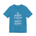 KEEP CALM AND REST EASY T-Shirt (White–Asphalt)