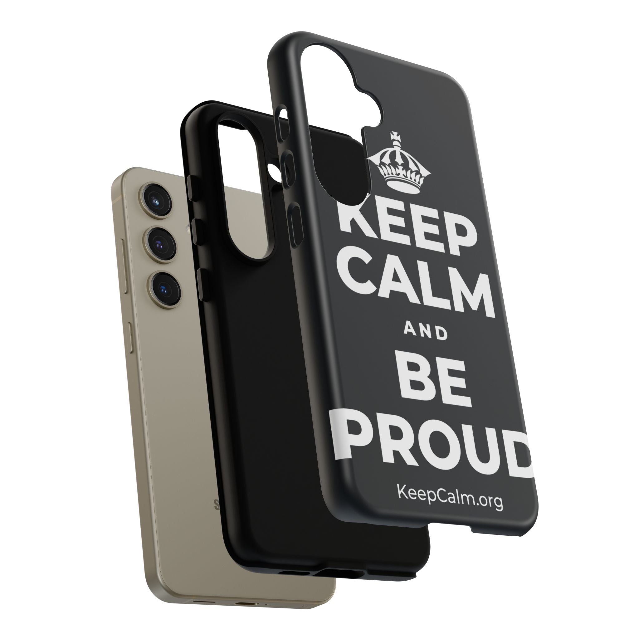 KEEP CALM AND BE PROUD Phone Case (Dark)