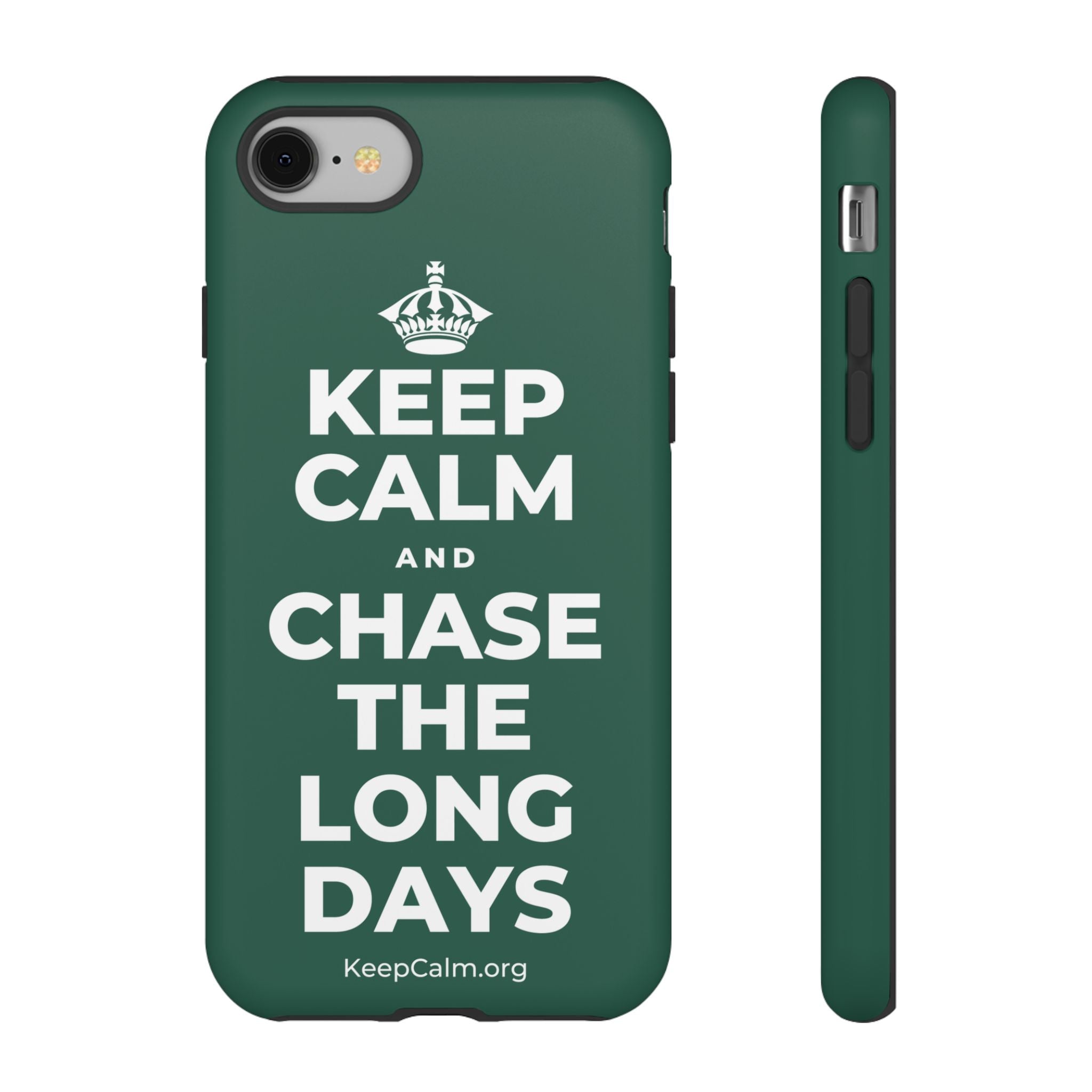 KEEP CALM AND CHASE THE LONG DAYS Phone Case