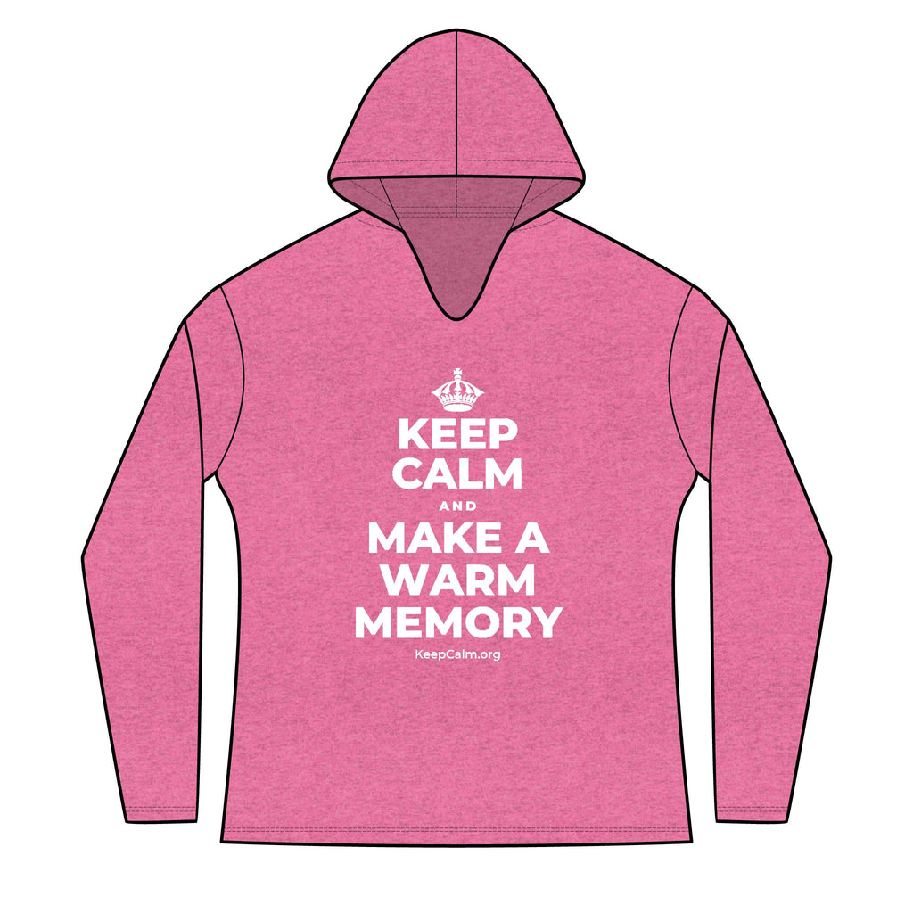 KEEP CALM AND MAKE A WARM MEMORY Women's Long Sleeve Hoodie