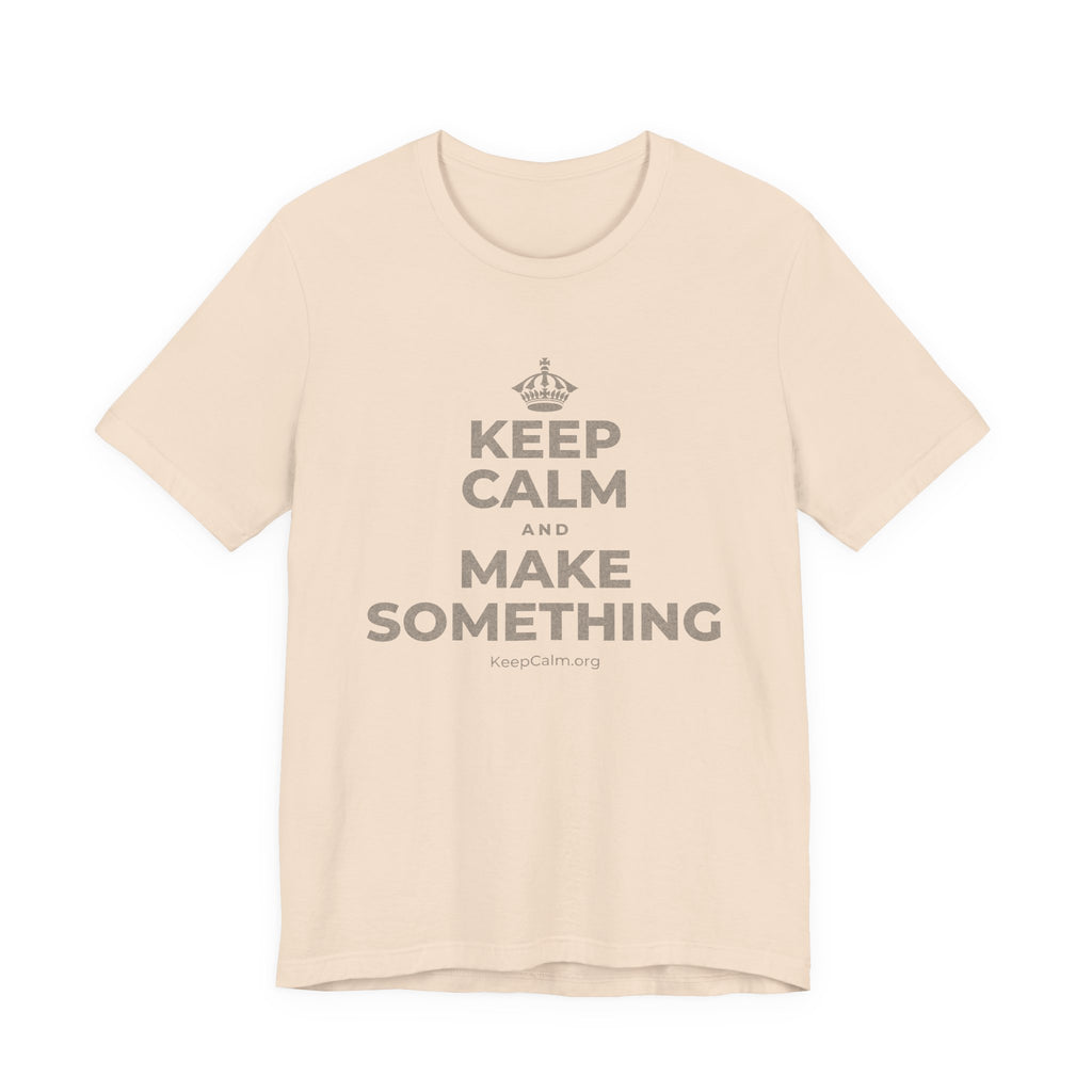 KEEP CALM AND MAKE SOMETHING T-Shirt (Soft Cream–Heather Mauve)