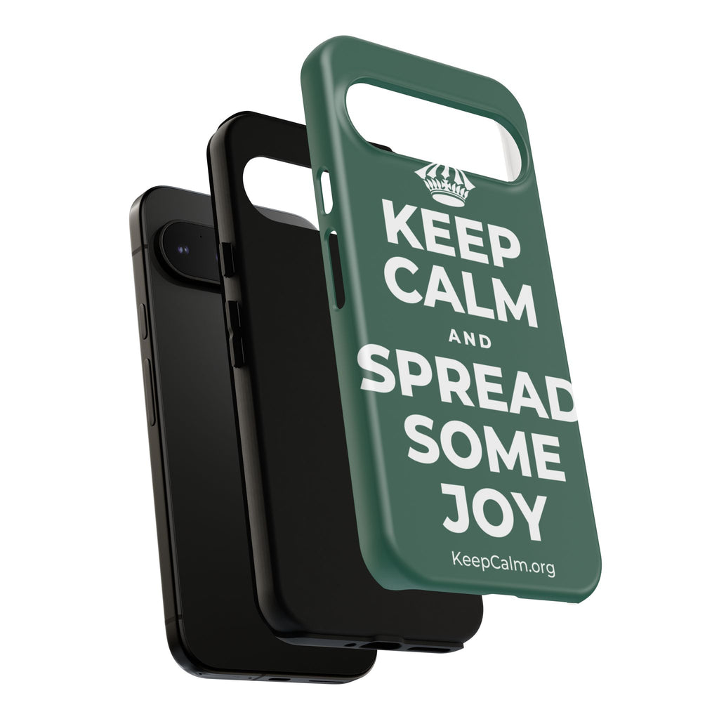 KEEP CALM AND SPREAD SOME JOY Phone Case