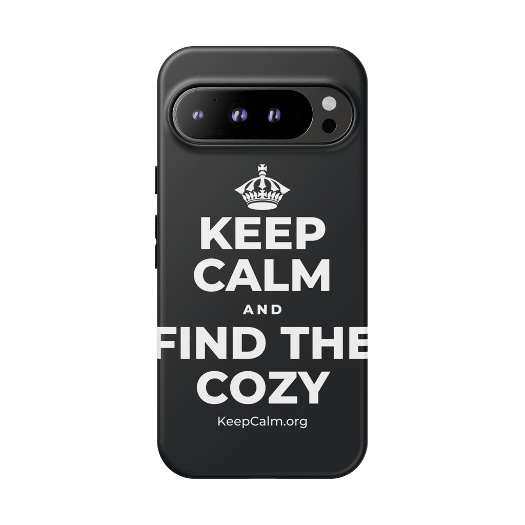 KEEP CALM AND FIND THE COZY Phone Case (Dark)