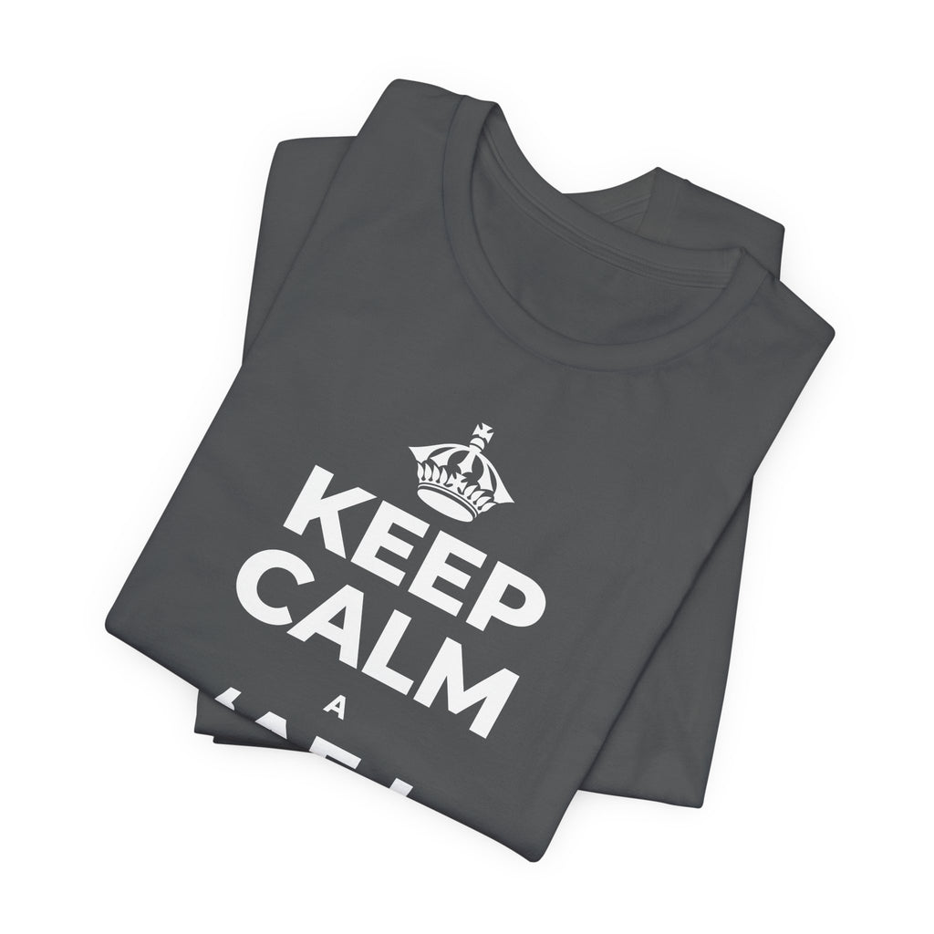 KEEP CALM A ʻAE I KAU LOHI T-Shirt (White–Asphalt)